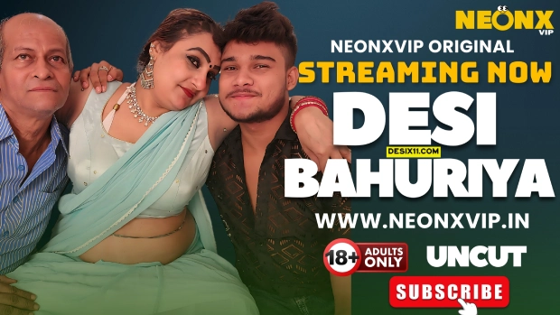Desi Bahuriya 2025 NeonX Hindi Uncut Short Film