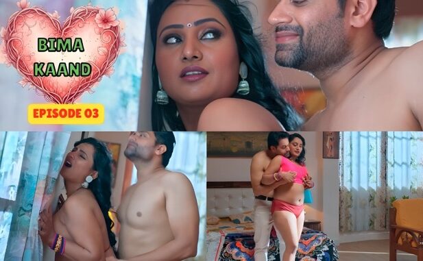 Bima Kaand S01E03 2025 Bull App Hindi Hot Web Series