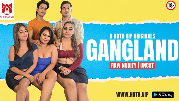 Gangland 2025 HotX Hindi Uncut Short Film