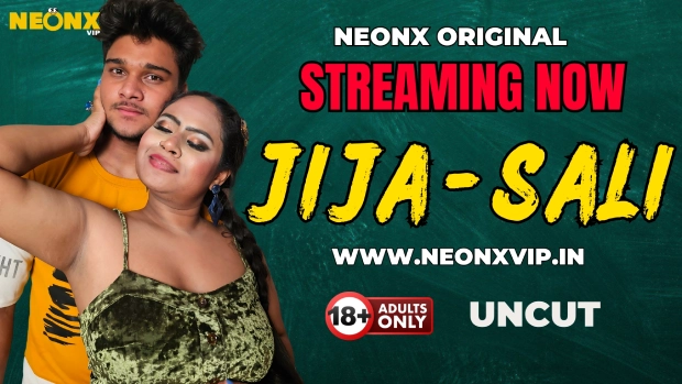 Jija Sali 2025 NeonX Hindi Uncut Short Film