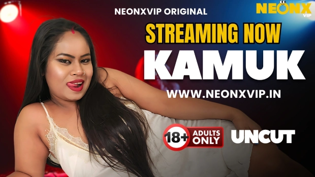 Kamuk 2025 NeonX Hindi Uncut Short Film