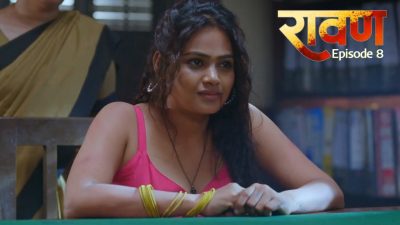 Ravan S01E08 2025 9RedMovies Hindi Hot Web Series