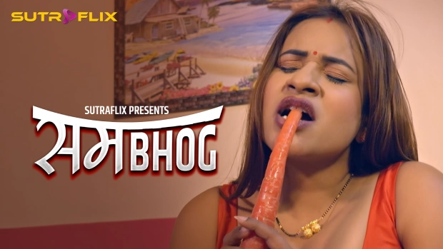 Sambhog S01E02 2025 SutraFlix Hindi Hot Web Series