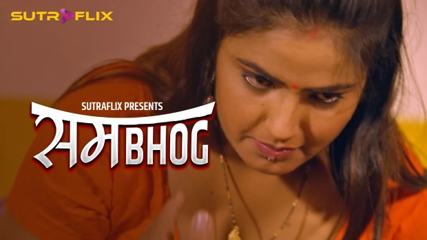 Sambhog S01E03 2025 SutraFlix Hindi Hot Web Series