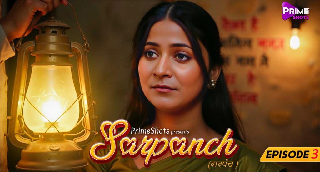 Sarpanch S01E03 2025 PrimeShots Hindi Hot Web Series