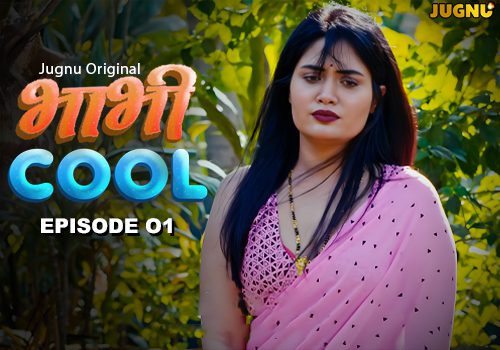 Bhabhi Cool S01E01 2026 Jugnu Hindi Hot Web Series